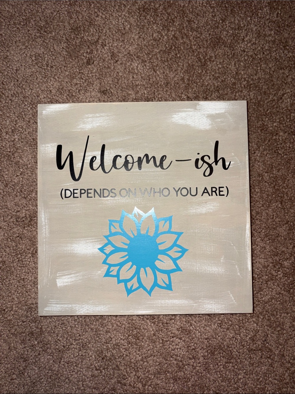 Welcome-ish Blue Floral Wall Sign - Home Wall Decor
